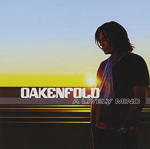 A Lively Mind by Paul Oakenfold