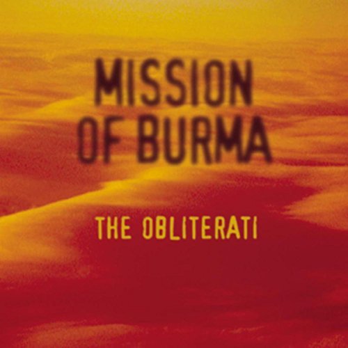 The Obliterati by Mission of Burma