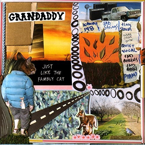 Just Like The Fambly Cat by Grandaddy