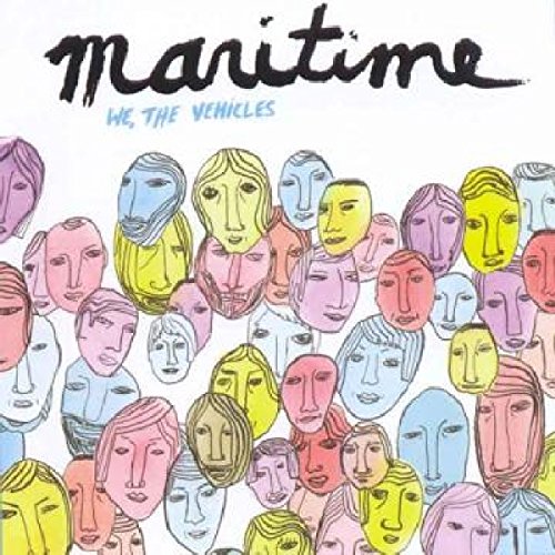 We The Vehicles by Maritime