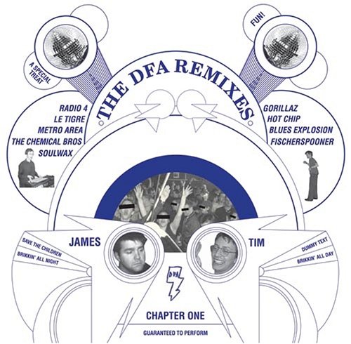 DFA Remixes: Chapter 1 by The DFA