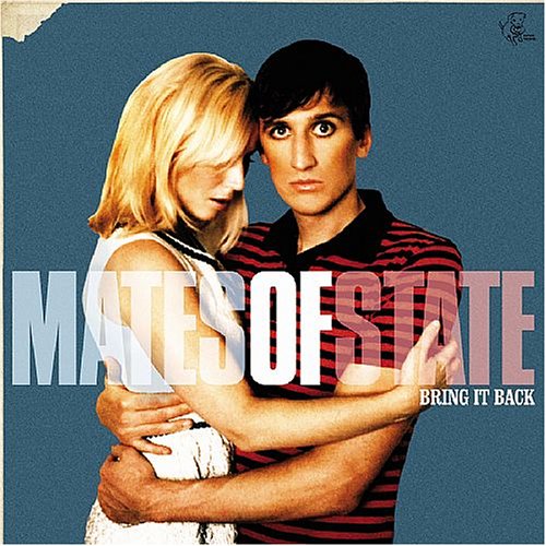 Bring It Back by Mates of State