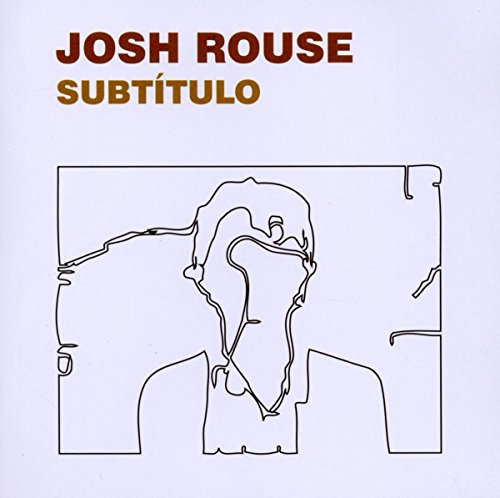 Subtitulo by Josh Rouse