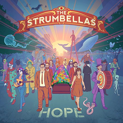 Hope by The Strumbellas Album Cover