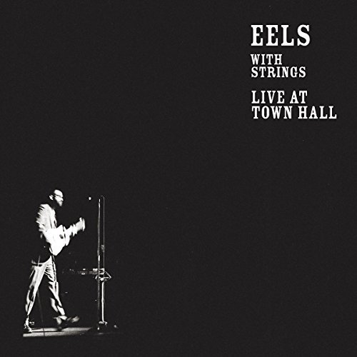 With Strings Live At Town Hall by Eels