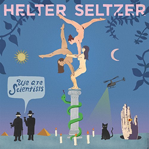 Helter Seltzer by We Are Scientists Album Cover
