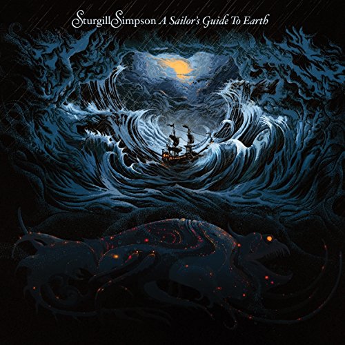 A Sailor's Guide to Earth by Sturgill Simpson