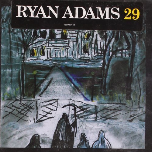 29 by Ryan Adams