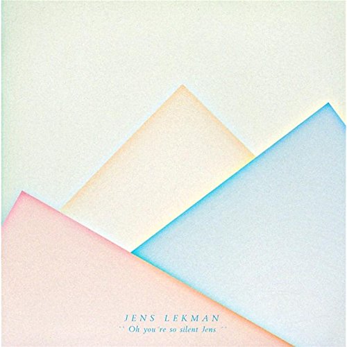 Oh You're So Silent Jens by Jens Lekman