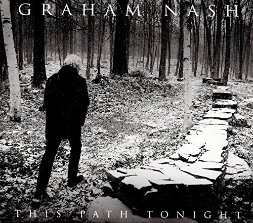 This Path Tonight by Graham Nash