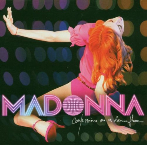 Confessions On A Dance Floor by Madonna