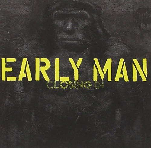 Closing In by Early Man