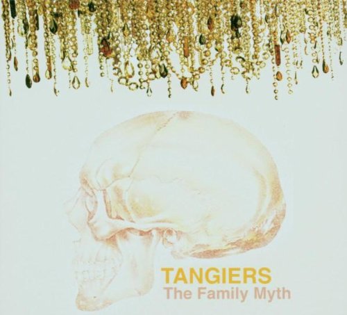 The Family Myth by Tangiers